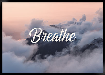 Plakat - Breathe